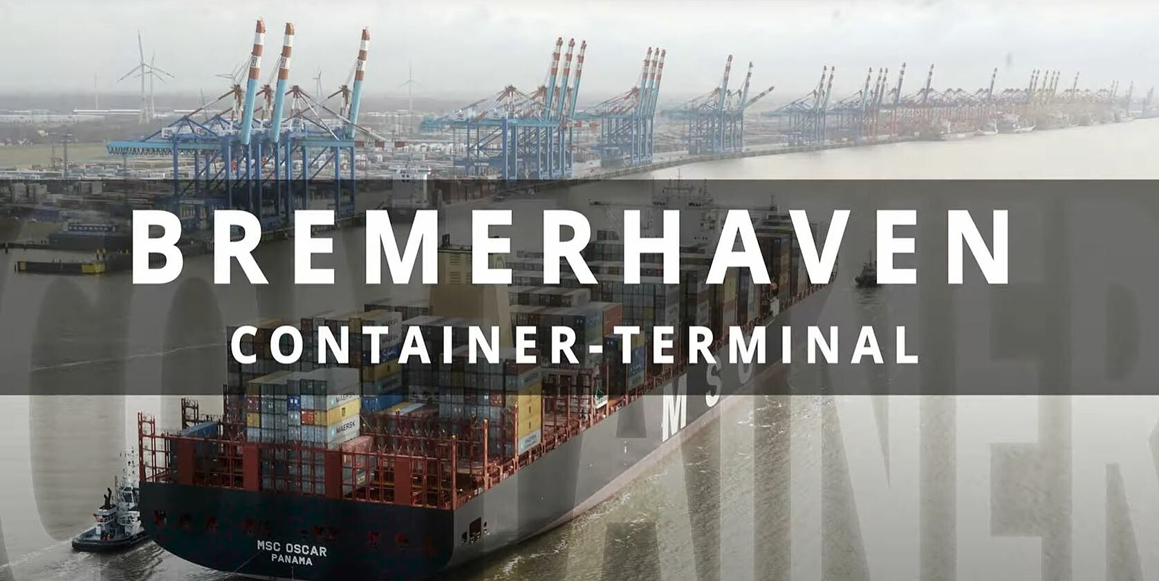 Blick aufs Containerterminal. Insert: Weiße Schrift auf grauem Grund: Bremerhaven: Container-Terminal